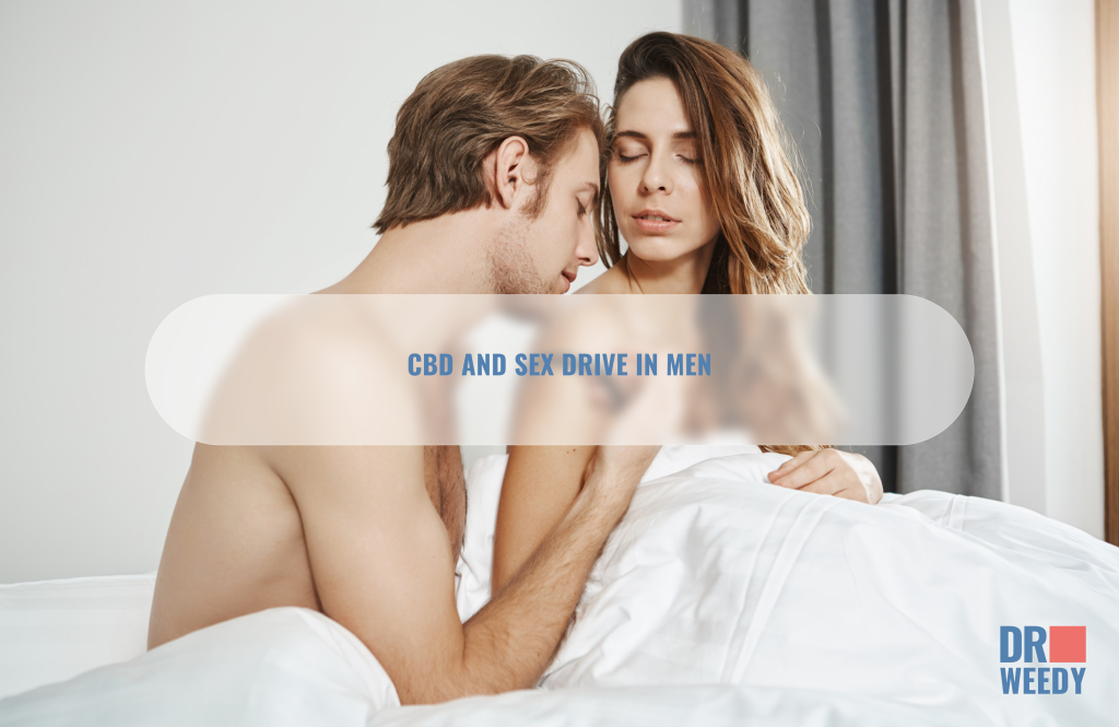 CBD and sex drive in men