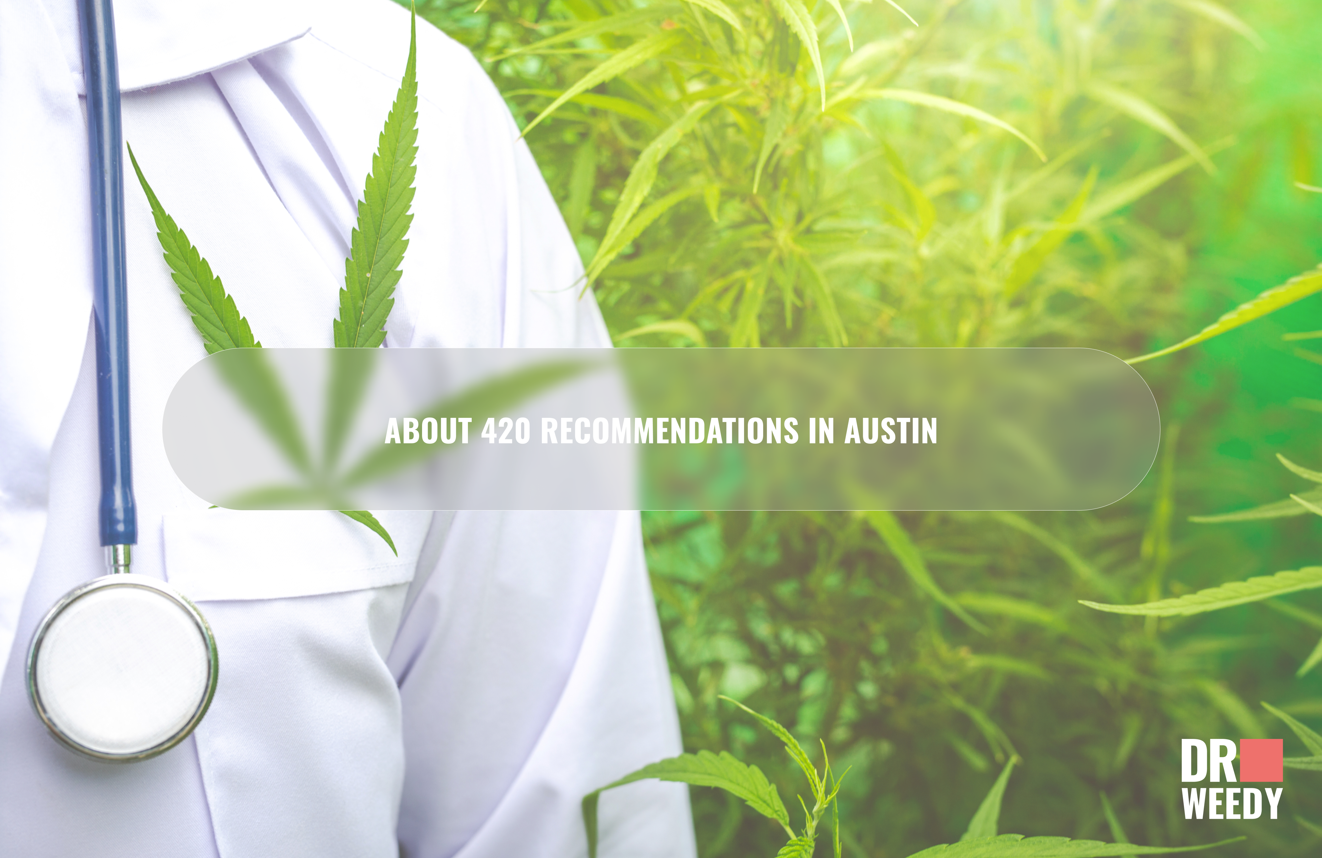 Medical Marijuana Card in Austin, Texas