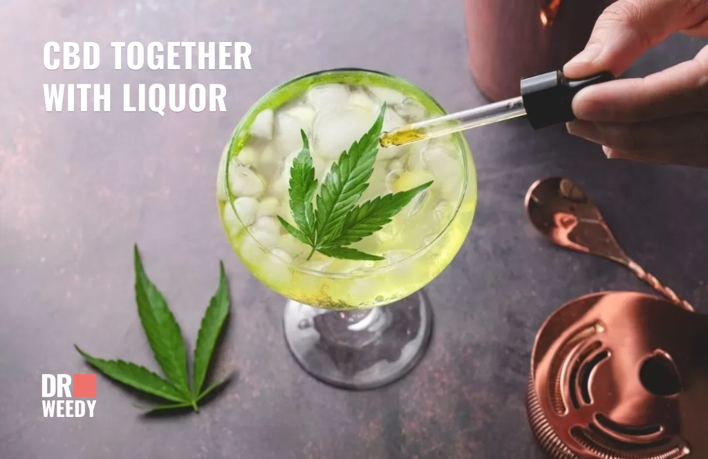 CBD Together with Liquor