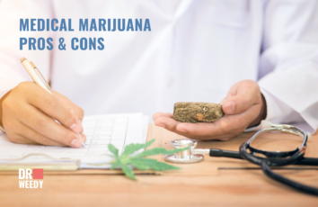 Medical Marijuana Pros & Cons